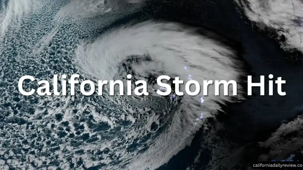 California Storm hit