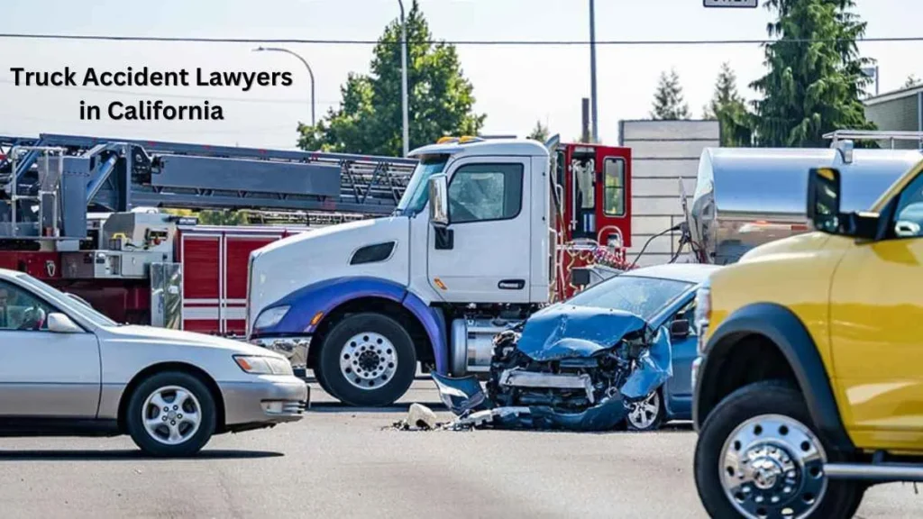 Truck Accident Lawyers in California